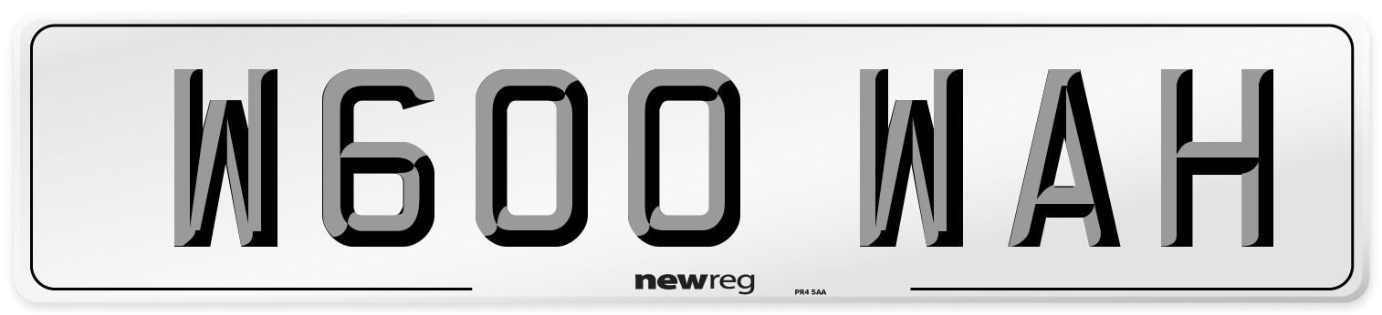 W600 WAH Number Plate from New Reg